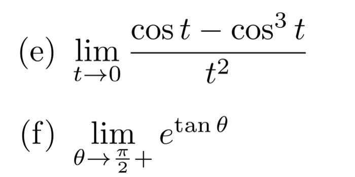 Solved limt→0t2cost−cos3t | Chegg.com