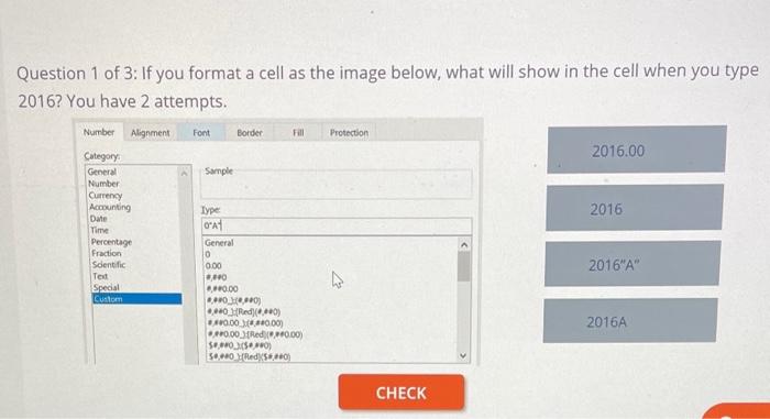 solved-question-1-of-3-if-you-format-a-cell-as-the-image-chegg