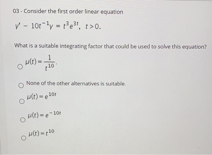 Solved 03 - Consider the first order linear equation V - | Chegg.com