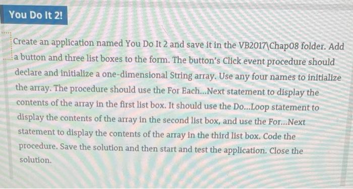 Solved You Do It 2! Create an application named You Do It 2 | Chegg.com
