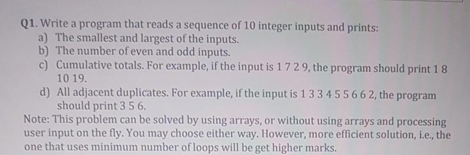 Solved Q1. Write a program that reads a sequence of 10 | Chegg.com