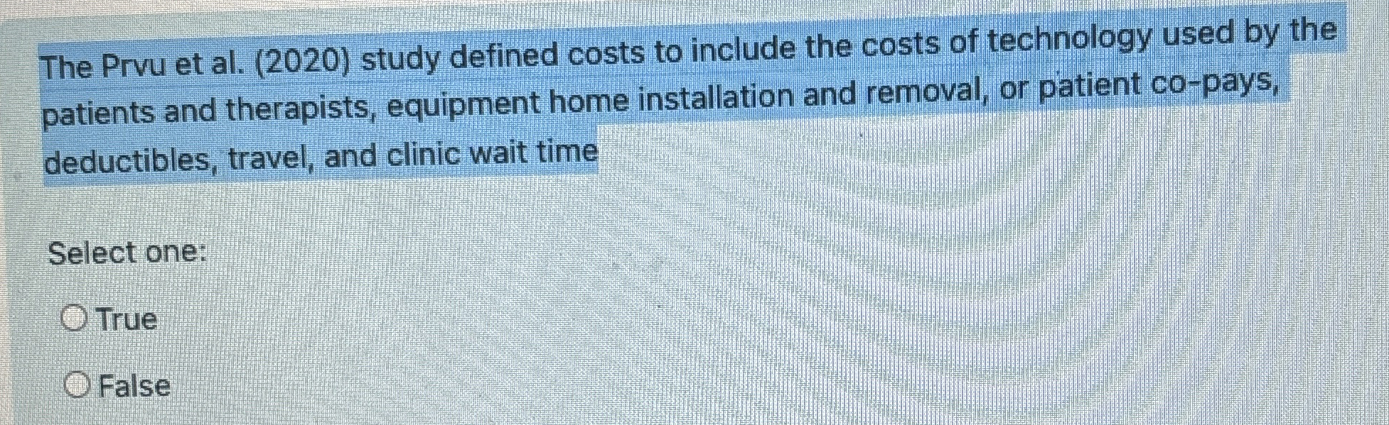 Solved The Prvu et al. (2020) ﻿study defined costs to | Chegg.com