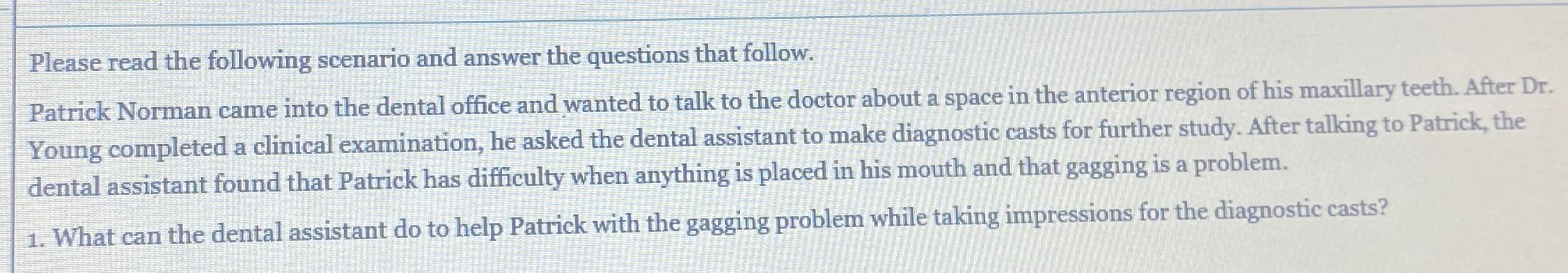 Solved Please read the following scenario and answer the | Chegg.com