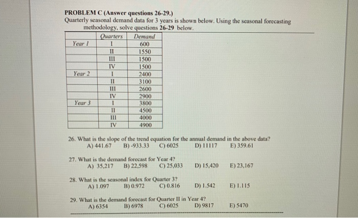 Solved Problem C Answer Questions 26 29 Quarterly Chegg Com