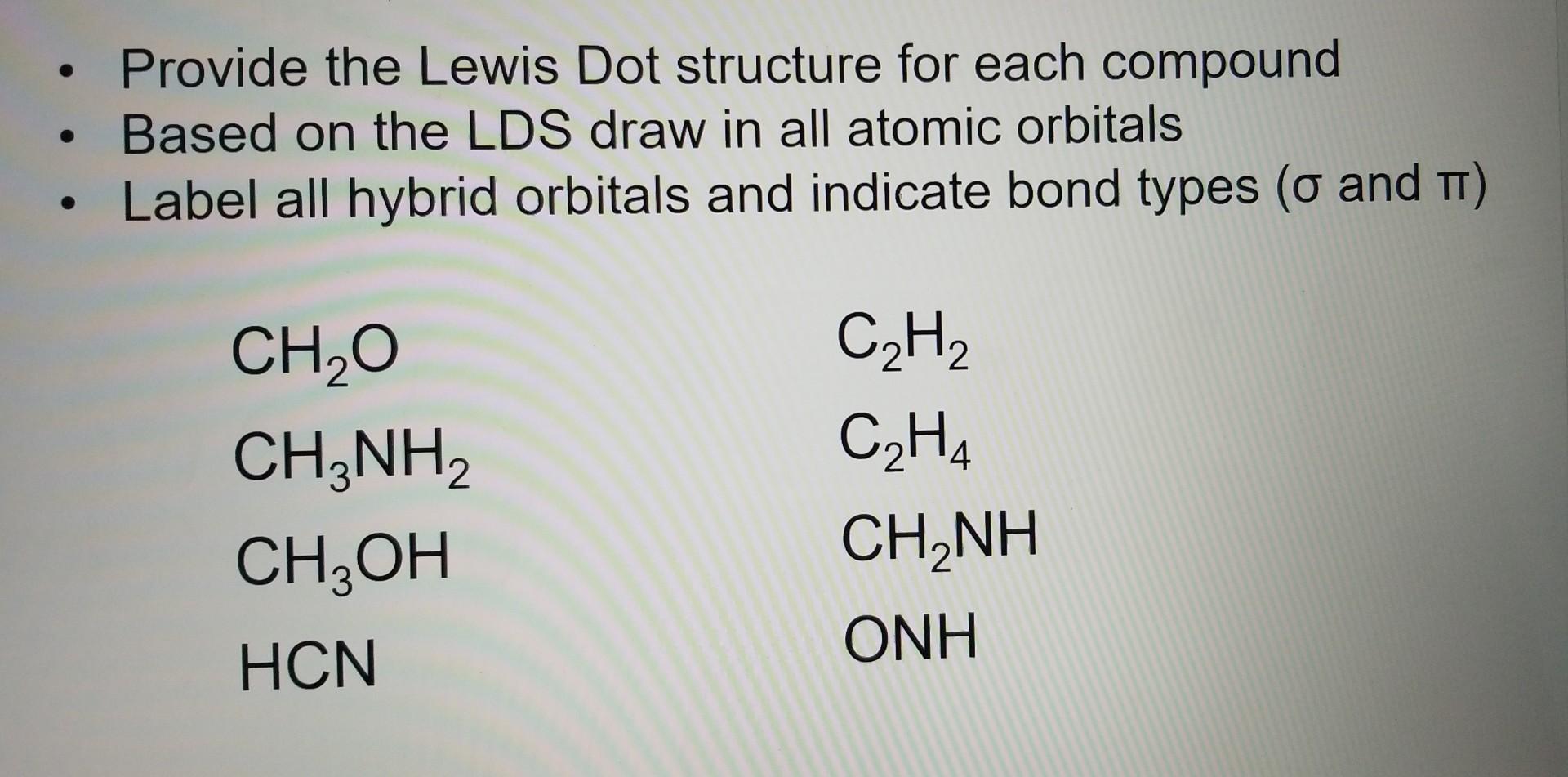 Solved Provide the Lewis Dot structure for each compound