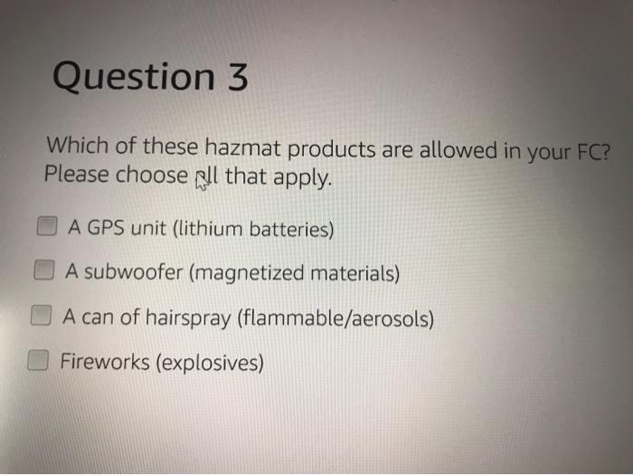 Solved: Question 3 Which Of These Hazmat Products Are Allo... | Chegg.com