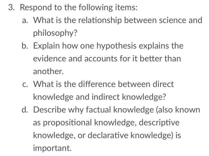Solved 3. Respond to the following items: a. What is the | Chegg.com