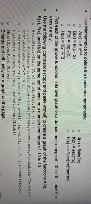 Solved • Use Mathematica to define the functions | Chegg.com