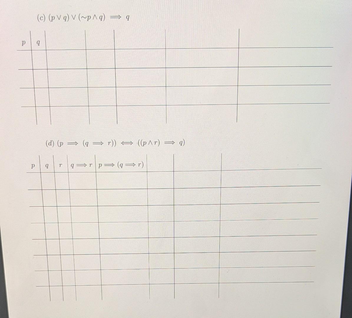 Solved Question 1 Construct Truth Tables For The Following Chegg Solved Question 1 Construct Truth Tables For The Following Chegg
