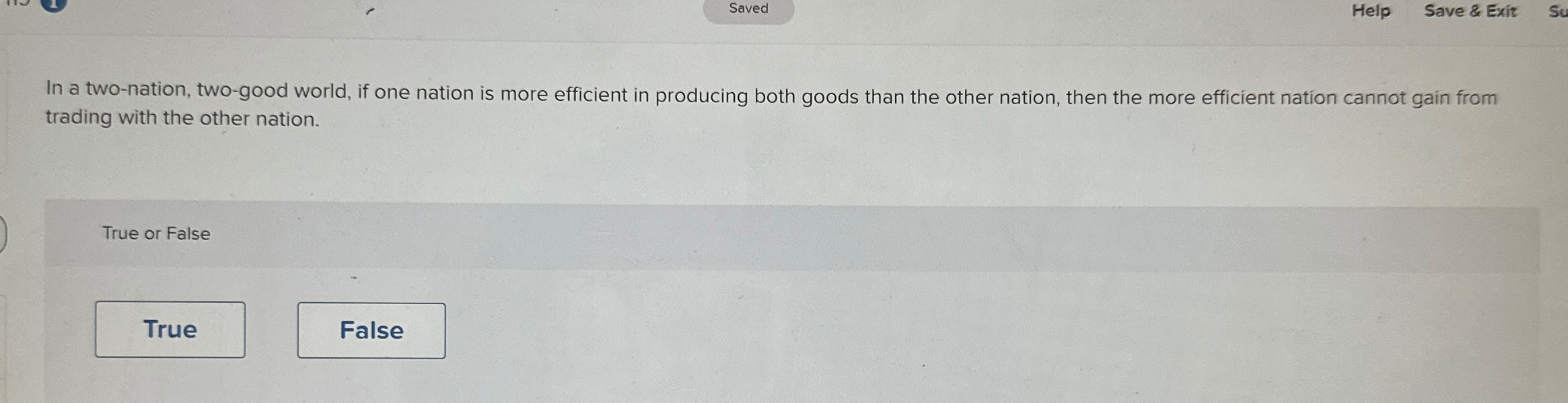 Solved SavedHelpSave & ExitIn a two-nation, two-good world, | Chegg.com