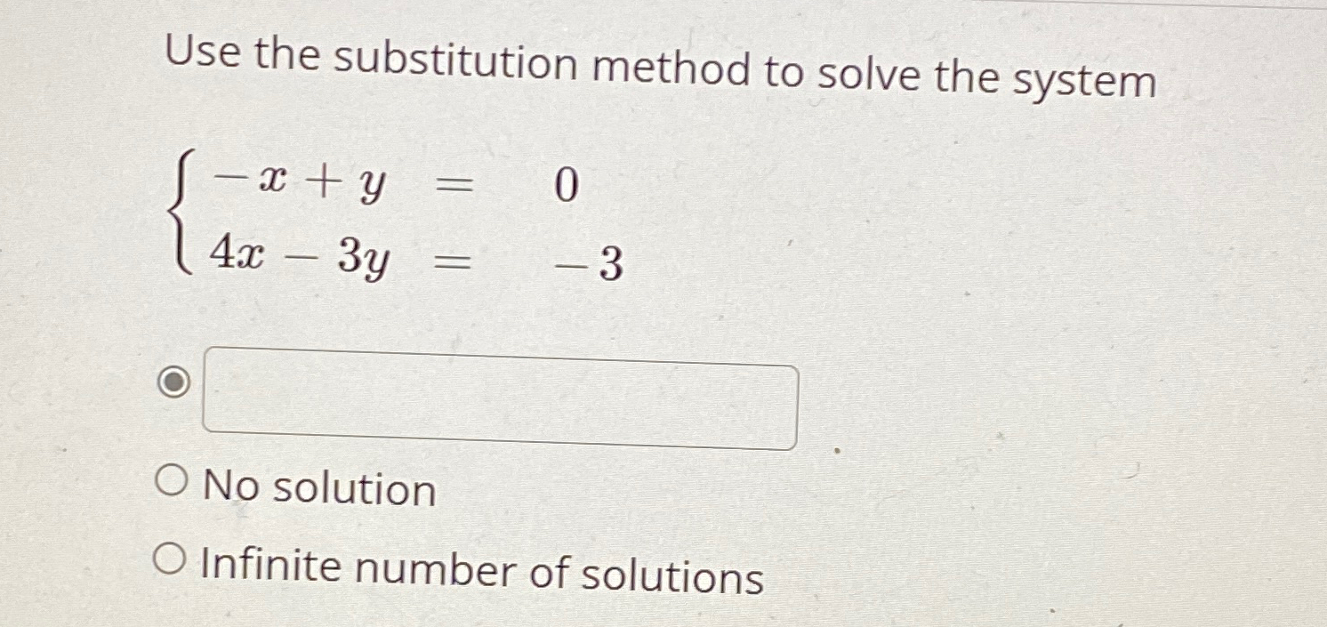 Solved Use the substitution method to solve the | Chegg.com