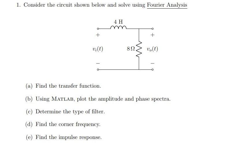 Solved 1. Consider the circuit shown below and solve using | Chegg.com