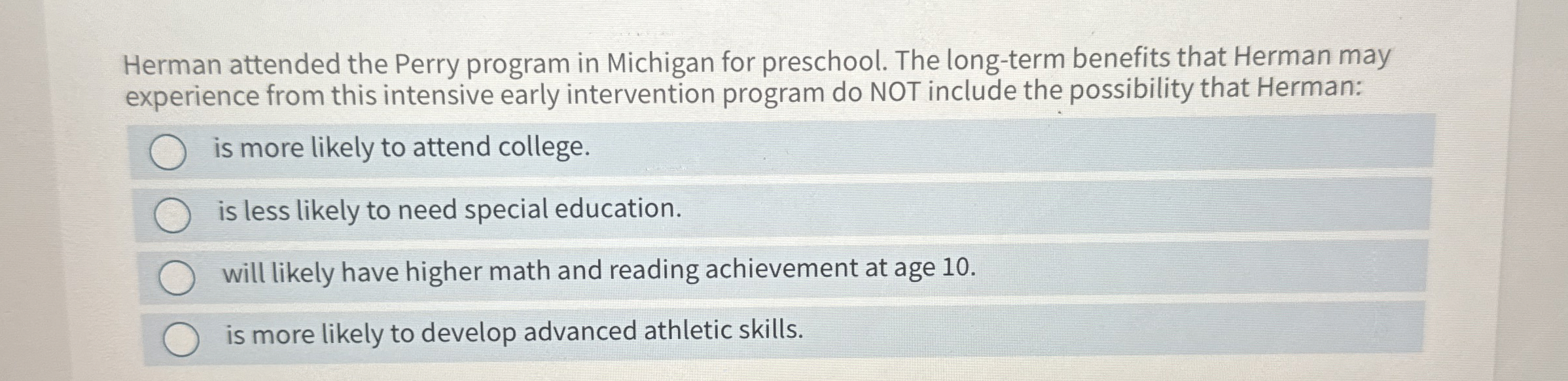 Solved Herman attended the Perry program in Michigan for | Chegg.com