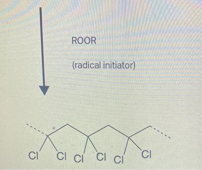 ROOR
(radical initiator)