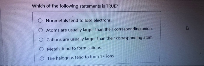 Solved Which Of The Following Statements Is True? O | Chegg.com Solved Which Of The Following Statements Is True? O | Chegg.com