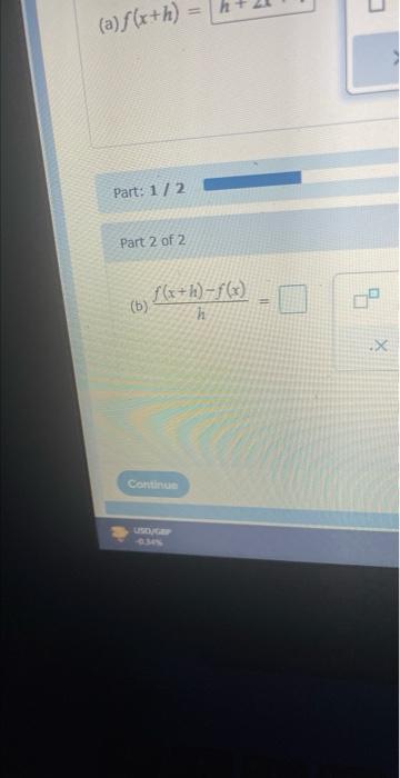 Solved Given F X X2 4x A Find F X H And Simplify B