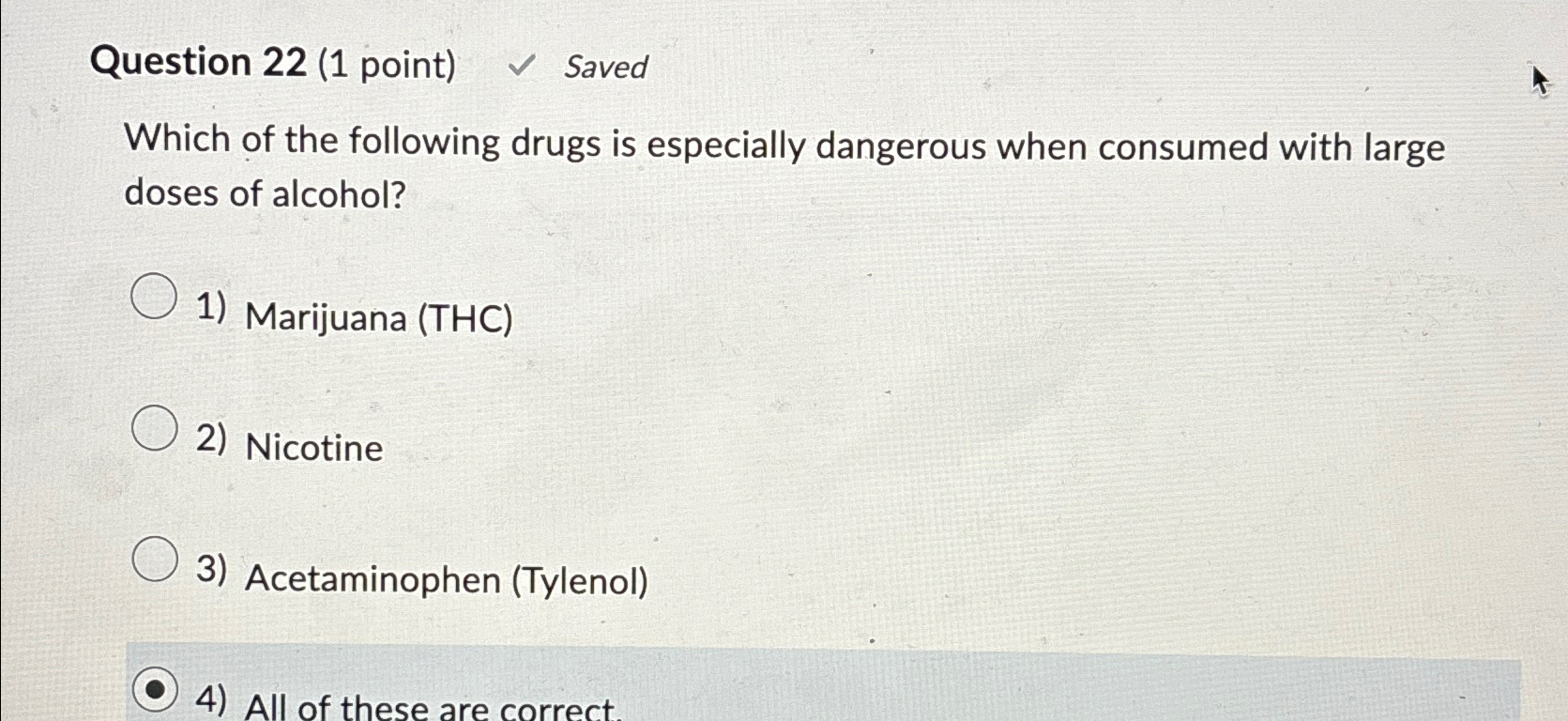 Solved Question 22 (1 ﻿point) ﻿SavedWhich of the following | Chegg.com