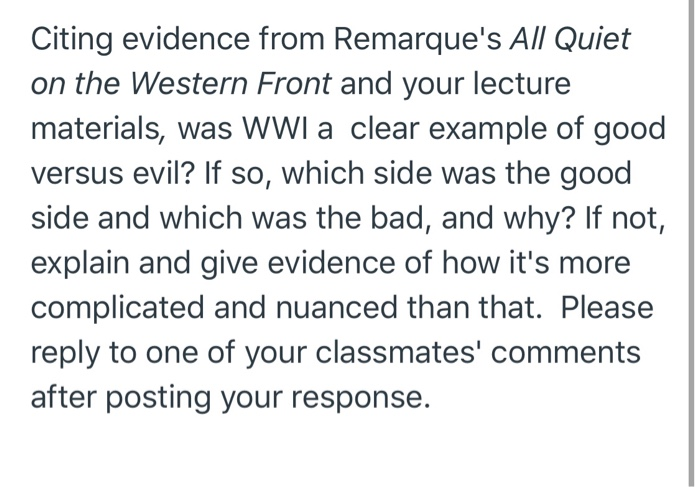 Citing Evidence From Remarque S All Quiet On The Chegg Com