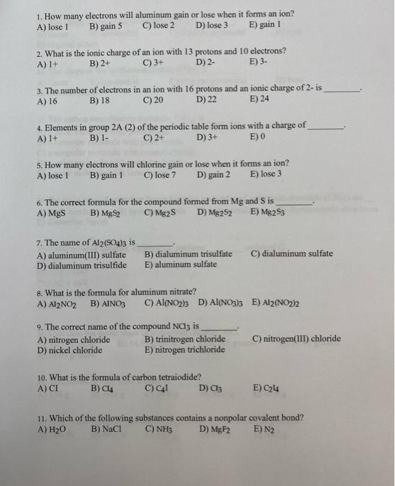 Solved 1. How many electrons will aluminum gain or lose when 