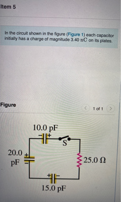 Solved Item 5 In the circuit shown in the figure (Figure 1) | Chegg.com