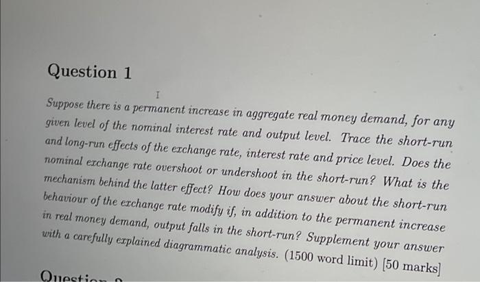 Solved Question 1 I Suppose there is a permanent increase in | Chegg.com