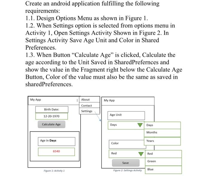 Solved Create an android application fulfilling the | Chegg.com