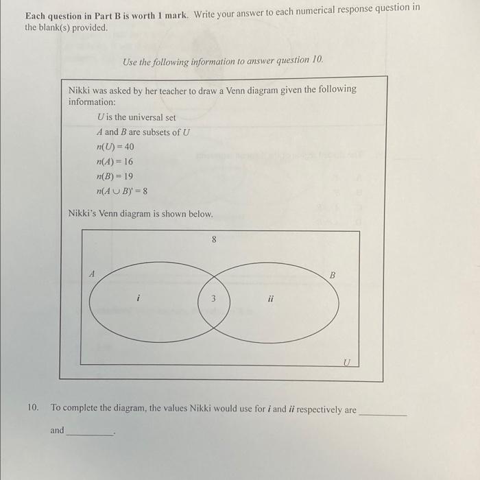 Solved Each question in Part B is worth 1 mark. Write your | Chegg.com
