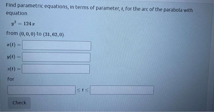 Solved Find parametric equations, in terms of parameter, t, | Chegg.com
