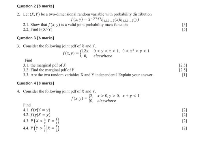 Solved [3] [5] f(x,y) = {0 elsewhere Question 2 [8 marks] 2. | Chegg.com