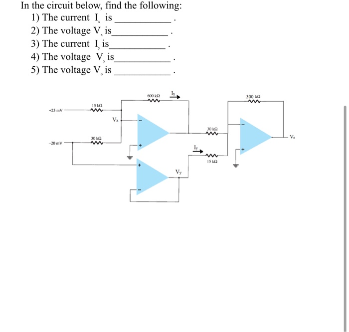 Solved In the circuit below, find the following: 1) The | Chegg.com
