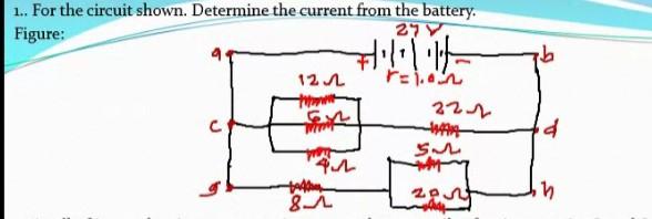 Solved 1... For the circuit shown. Determine the current | Chegg.com