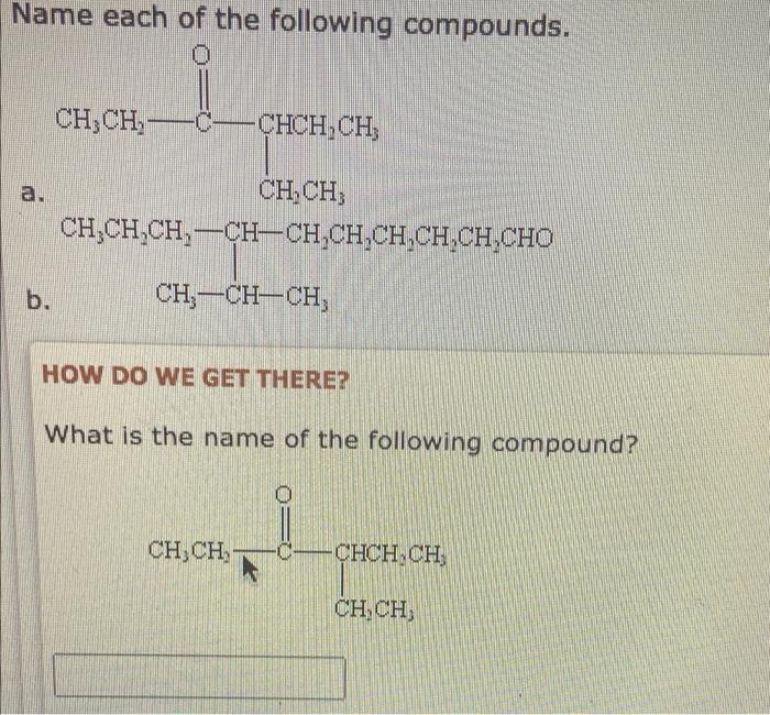 Solved Name Each Of The Following Compounds. 0 | Chegg.com