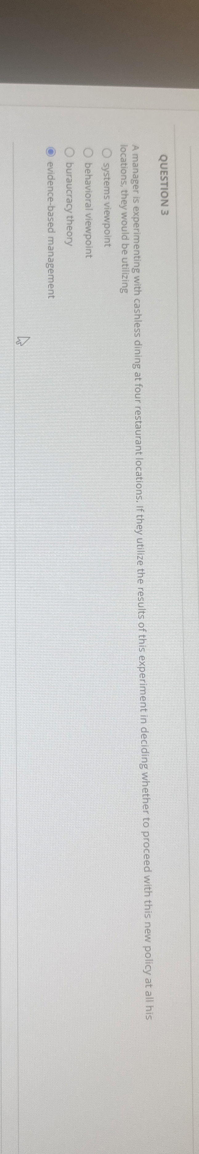 Solved QUESTION 3A manager is experimenting with cashless | Chegg.com