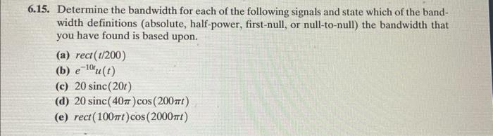 Solved 15. Determine the bandwidth for each of the following | Chegg.com