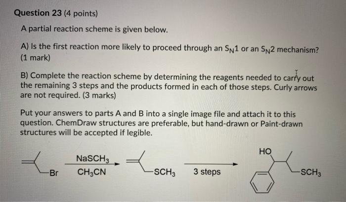 Solved Question 23 (4 points) A partial reaction scheme is | Chegg.com