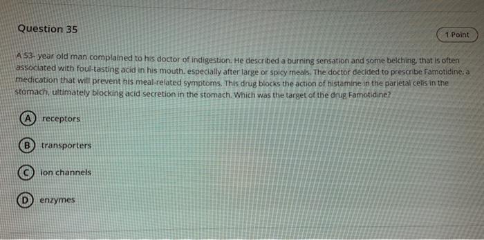 Solved Question 35 1 Point A 53-year old man complained to | Chegg.com