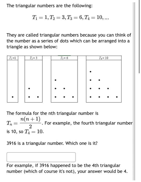 Solved The triangular numbers are the following: | Chegg.com