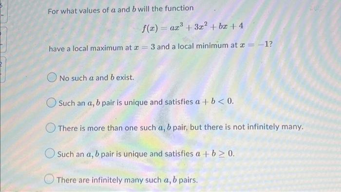 Solved For What Values Of A And B Will The Function. F(x) = | Chegg.com