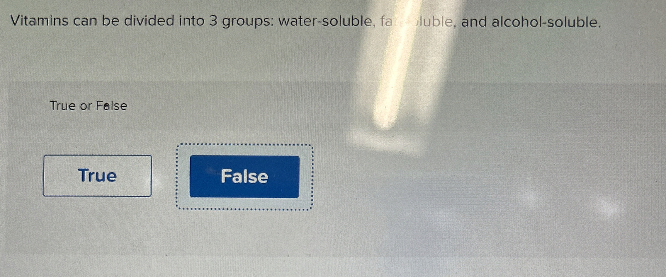 Solved Vitamins can be divided into 3 ﻿groups
