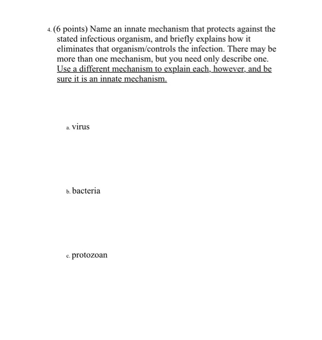 Solved 4. (6 Points) Name An Innate Mechanism That Protects | Chegg.com