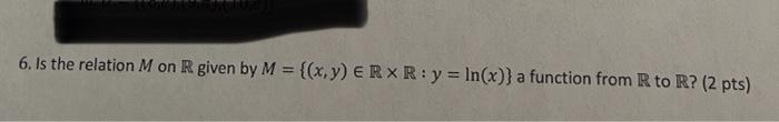 Solved 6. Is the relation M on R given by | Chegg.com