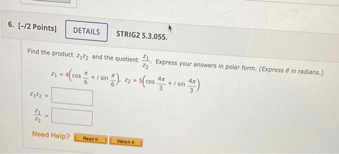 Solved Find the product z1z2 and the quotient z2z1. Express | Chegg.com