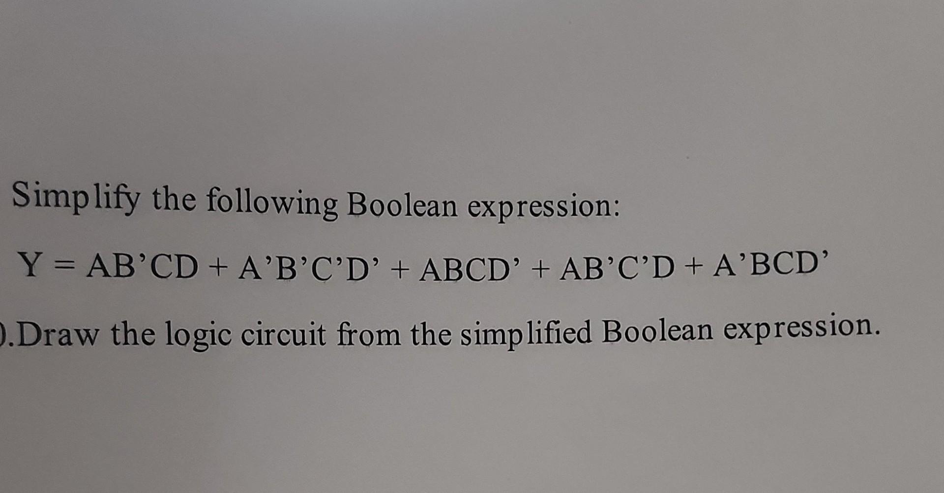 Simplify the following Boolean expression: | Chegg.com