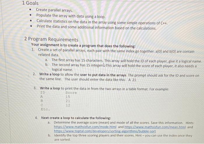 Solved 1 Goals Create parallel arrays. • Populate the array | Chegg.com