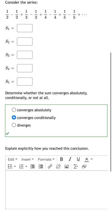 Solved Consider The Series: 1 3 1|2 1|2 + || + 3 1 + 4 S₁ = | Chegg.com