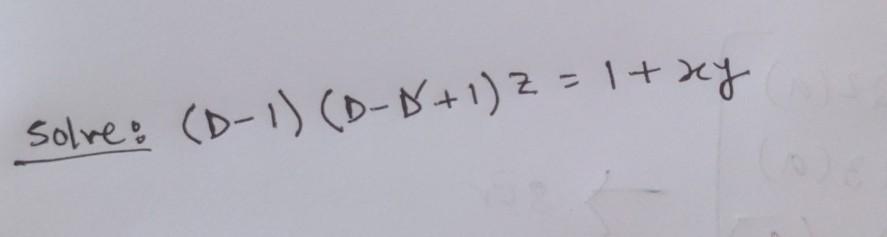 Solved solve: (D-1) (D-$+1)2=1tzy | Chegg.com