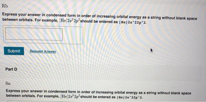 Solved Express your answer in condensed form in order of | Chegg.com