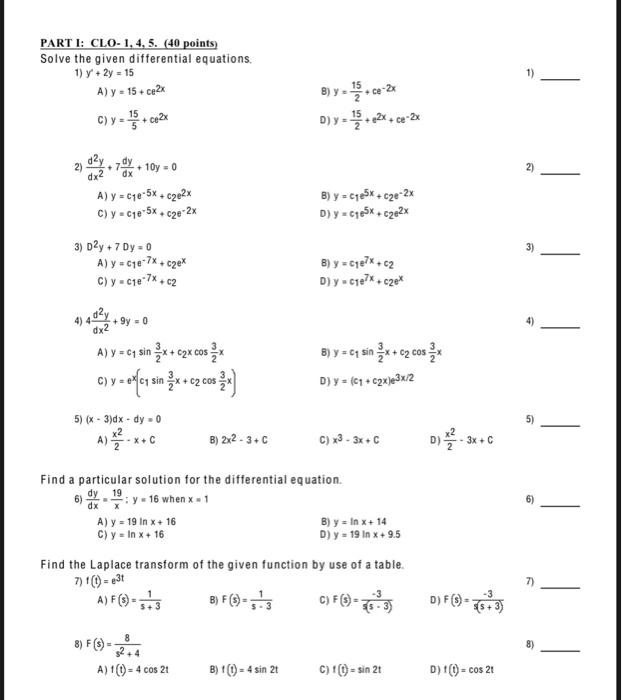 Solved PART I: CLO- 1, 4, 5. (40 points) Solve the given | Chegg.com