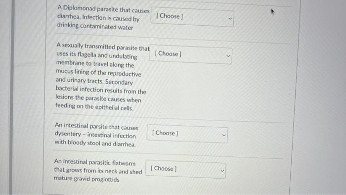 A Diplomonad parasite that causes
diarrhea. Infection is caused by
drinking contaminated water
A sexually transmitted parasit