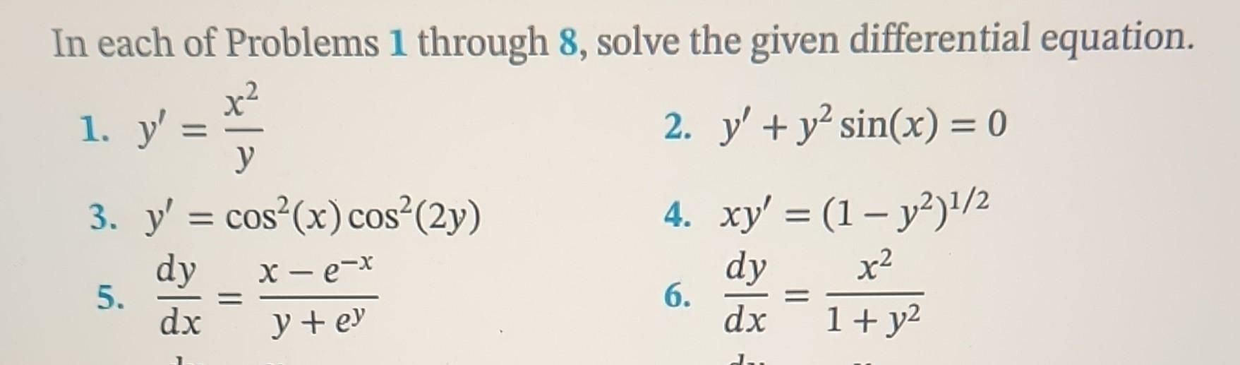 Solved In each of Problems 1 through 8 , solve the given | Chegg.com